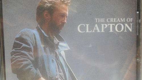 Eric Clapton The cream of Clapton