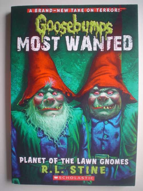 Goosebumps - Stine - Most wanted - Planet of the Lawn Gnomes