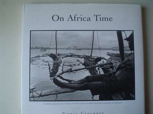 SIGNED: On Africa Time - Pierre Crocquet