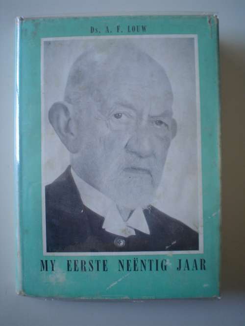 My eerste neentig jaar - Louw