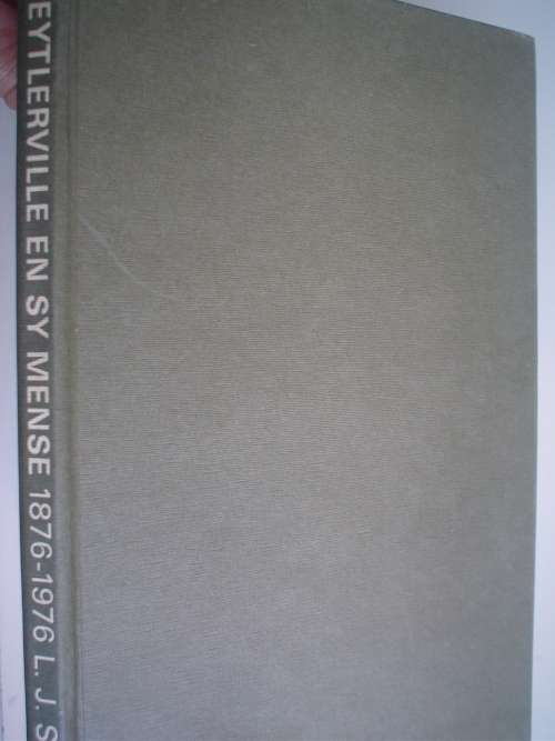 Steytlerville en sy mense 1876-1976  - Schoonees