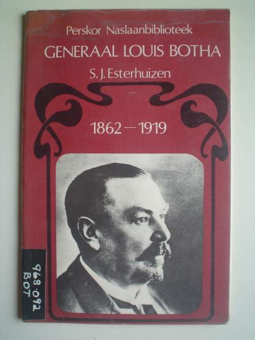 Generaal Louis Botha - Esterhuizen
