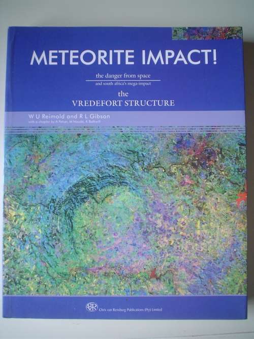 Meteorite Impact, the Vredefort Dome - Reimold & Gibson