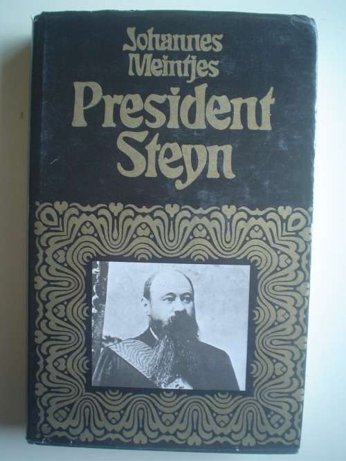 President Steyn  - Johannes Meintjes