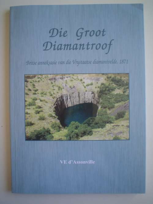 Die Groot Diamantroof -d'Assonville