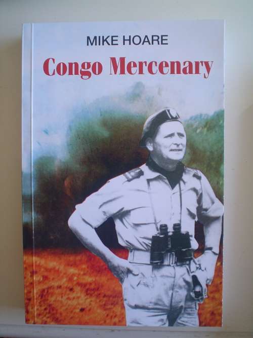 SIGNED: Congo Mercenary - Mike Hoare