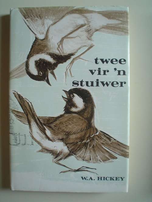 Twee vir n stuiwer - Hickey