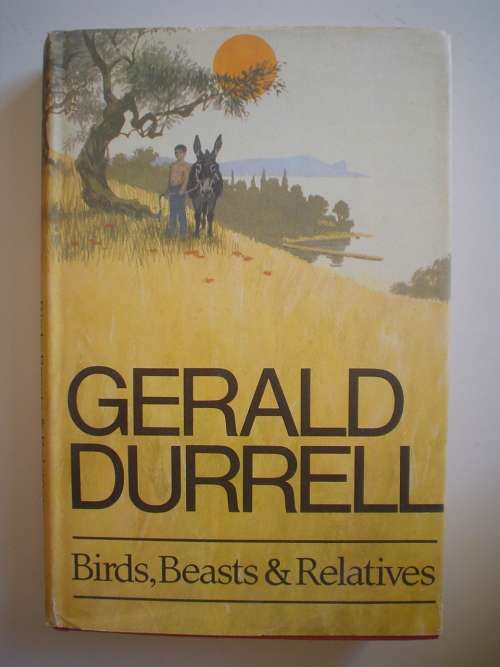 Birds, beasts and relatives - Gerald Durrell