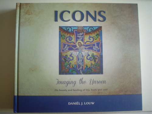 SIGNED: GETEKEN: Icons - Imaging the Unseen   - Daniel Louw