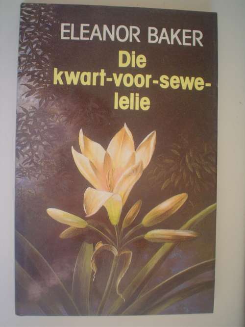 Die kwart-voor-sewe-lelie    - Baker