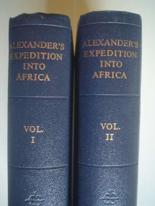 EXPEDITION OF DISCOVERY INTO THE INTERIOR OF AFRICA - Alexander