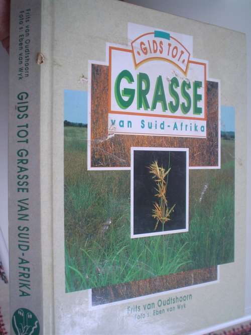 Gids Tot Grasse Van Suid-Afrika -  Frits van Oudtshoorn