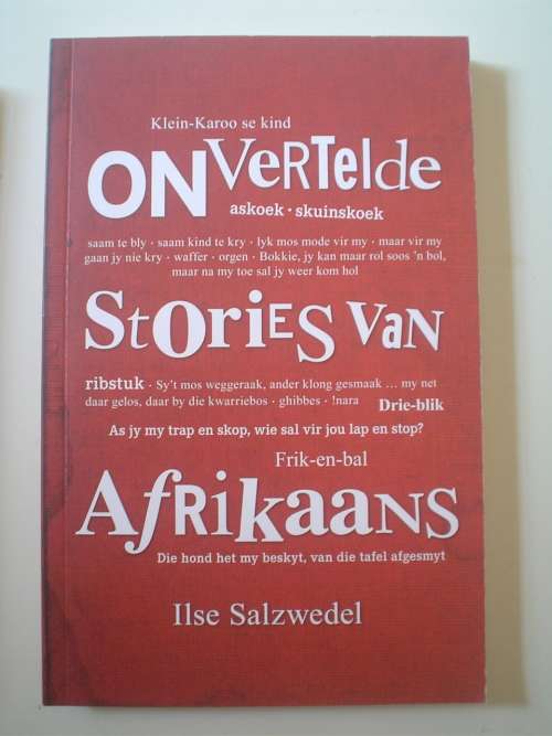Onvertelde Stories van Afrikaans - Ilse Salzwedel