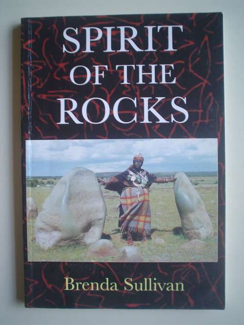 SPIRIT OF THE ROCKS - BRENDA SULLIVAN
