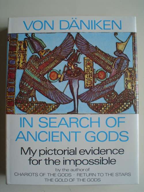 IN SEARCH OF THE ANCIENT GODS - ERIC VON DANIKEN