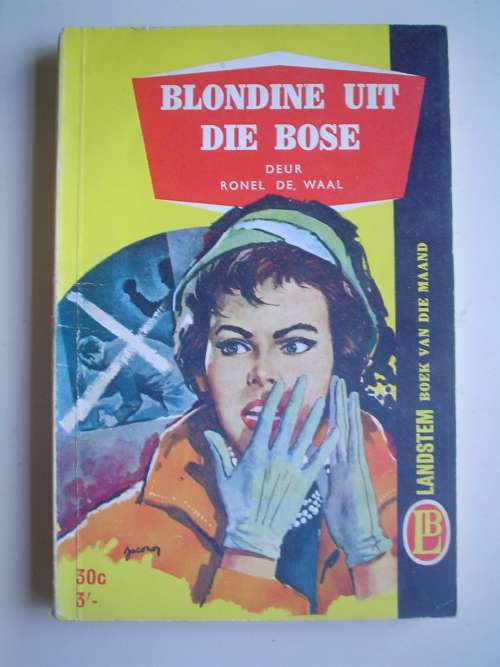 Blondine uit die bose - De Waal - Landstem boek