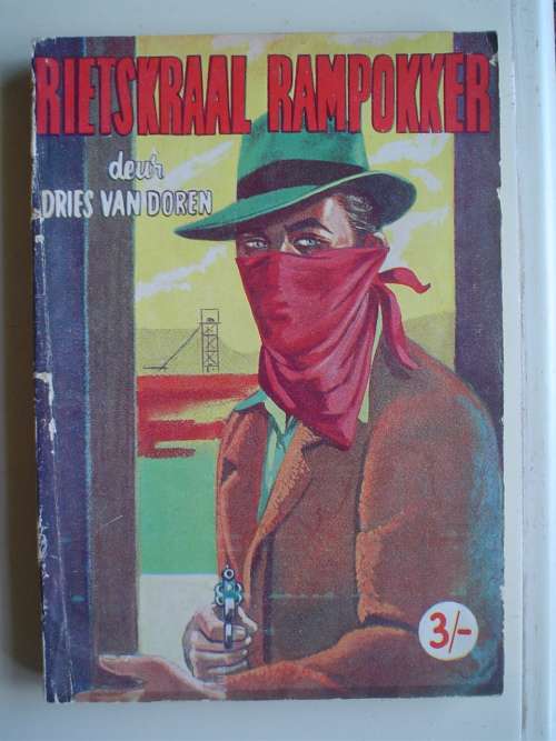 Rietskraal rampokker - Dries van Doren