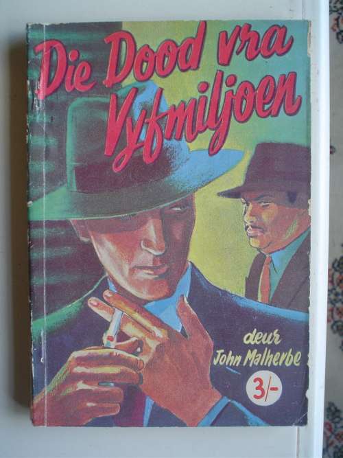 Die dood van vyfmiljoen - John Malherbe