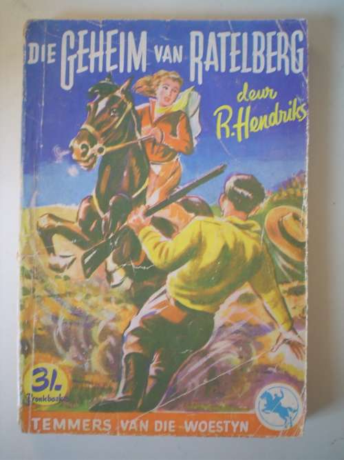 Temmers van die woestyn reeks - 45 - Hendriks - Pronkboek