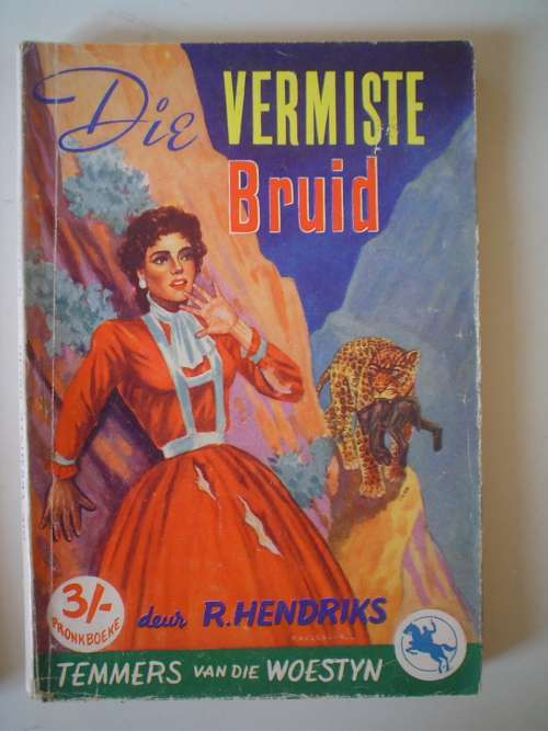 Temmers van die woestyn reeks - 49 - Hendriks - Pronkboek