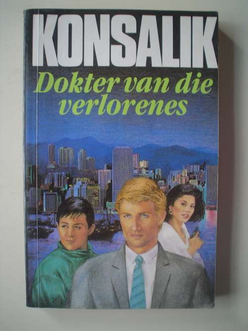 Dokter van die verlorenes - Konsalik
