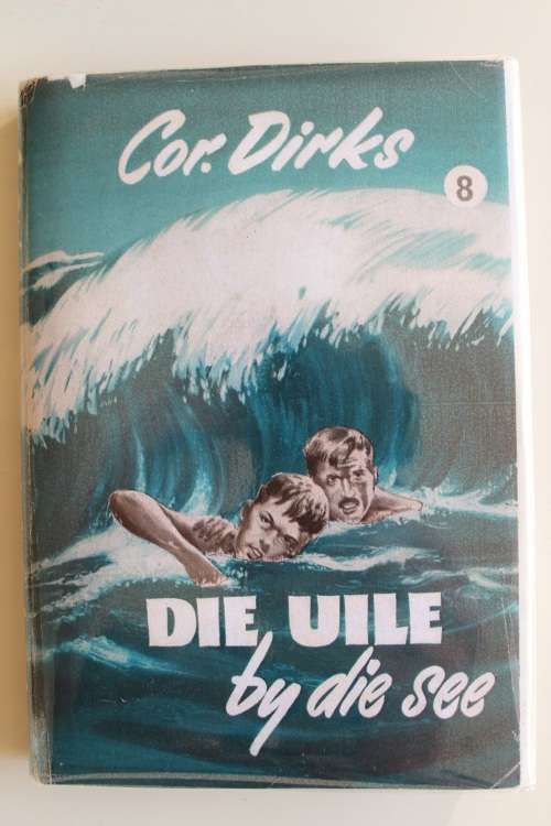 Die Uile by die see - Cor Dirks