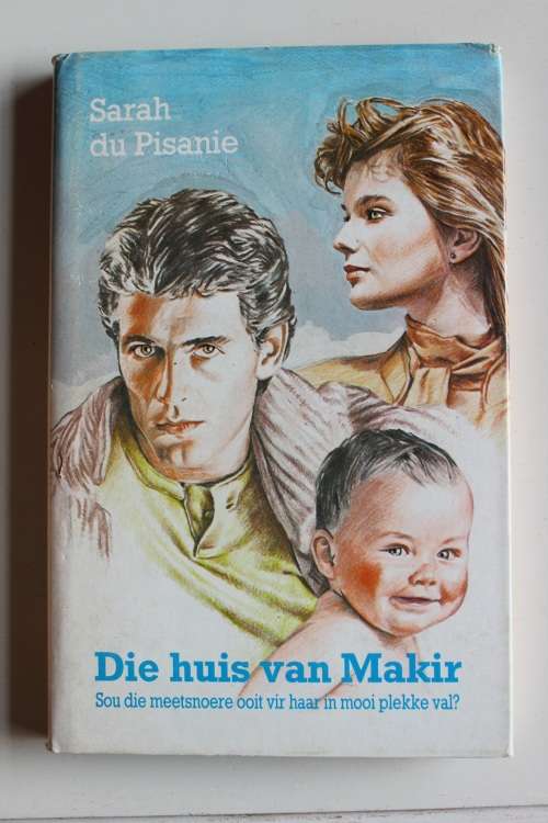 Die huis van Makir - Sarah du Pisanie