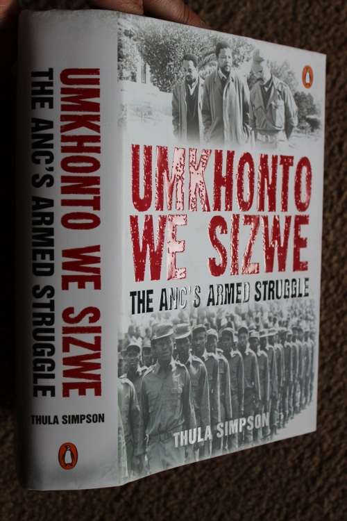 Umkhontowe Sizwe: The ANC's armed struggle - Simpson