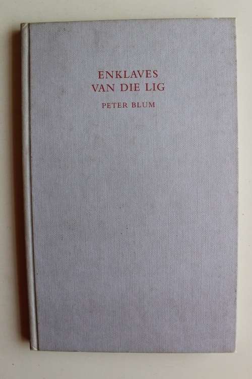 Enklaves van die lig - Peter Blum