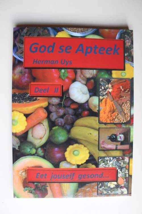 God se Apteek deel 2 - Herman Uys