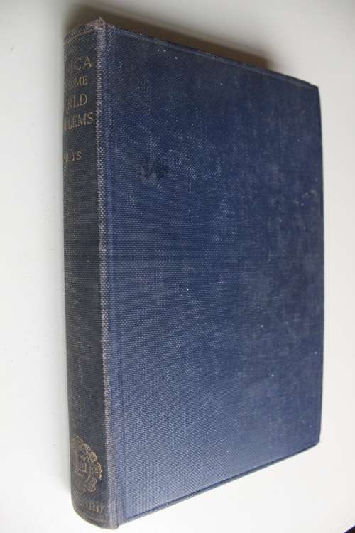 Africa and some world problems - Jan Smuts