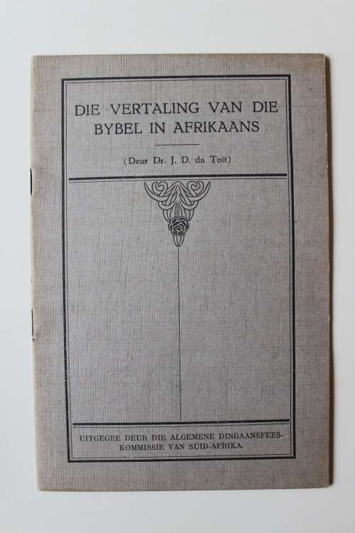 Die Vertaling van die Bybel in Afrikaans - Du Toit (Totius)