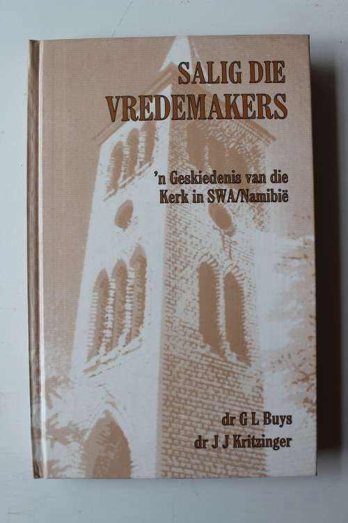 Geskiedenis van die Kerk in SWA / Namibie - Buys & Kritzinger