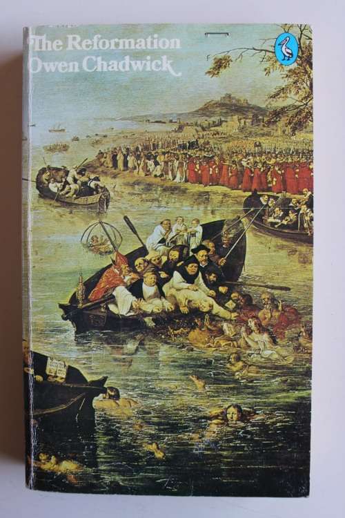 The Reformation  - Chadwick