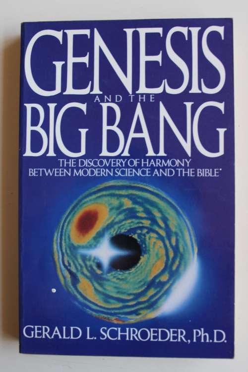 Genesis and the Big Bang - Schroeder