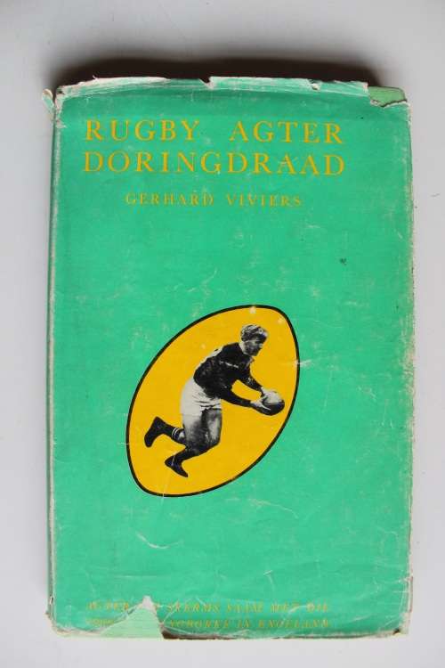 Rugby agter Doringdraad - Gerhard Viviers