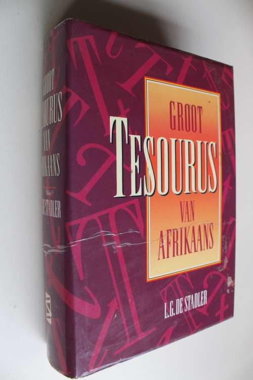Groot Tesourus van Afrikaans - Stadler