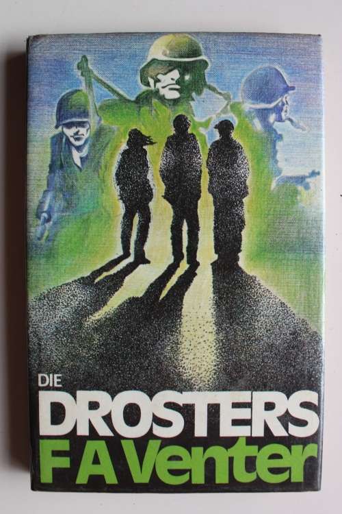 Die Drosters - F A Venter