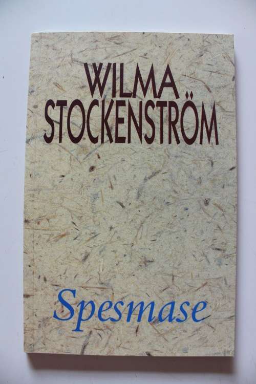 Spesmase -  Wilma Stockenstrom - Gedigte