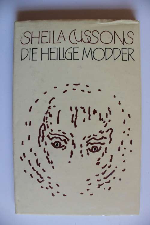 Die heilige modder - Sheila Cussons