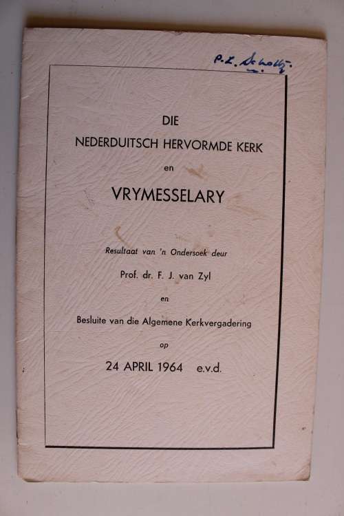 Die Nederduitsch Hervormde Kerk en Vrymesselary - Van Zyl