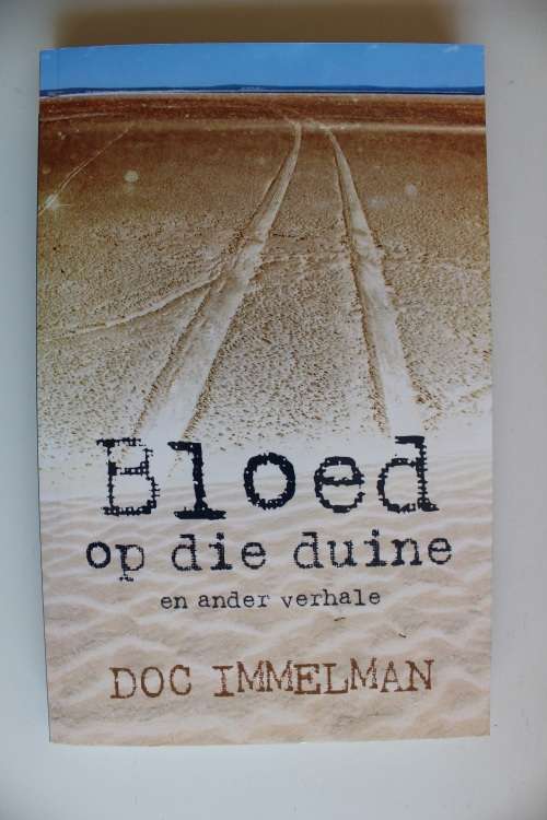 Bloed op die Duine en Ander Verhale - Doc Immelman