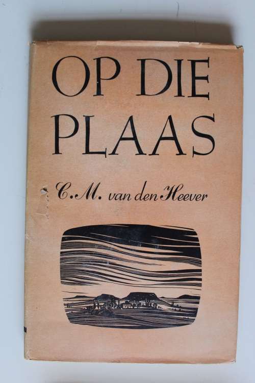 Op die Plaas - C.M. van den Heever