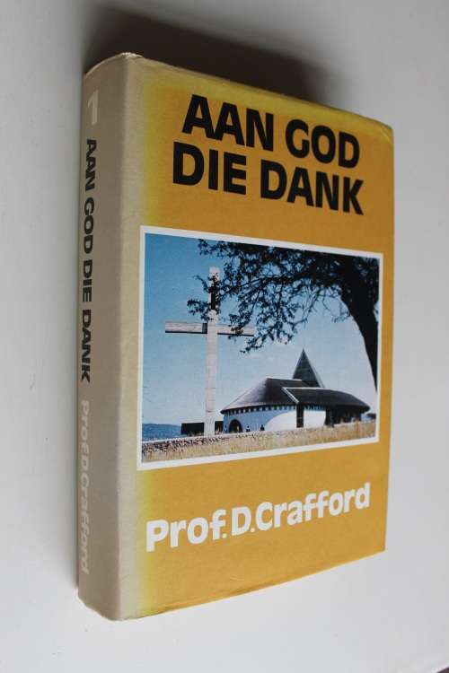 Aan God die Dank - Crafford