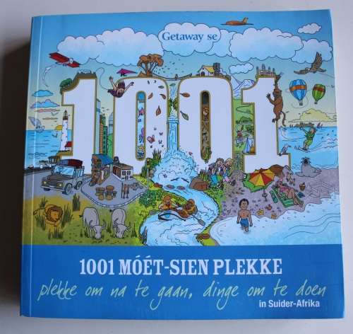 GETAWAY SE 1001 MOET-SIEN PLEKKE IN SUIDER-AFRIKA deur Marion Boddy-Evans en ander