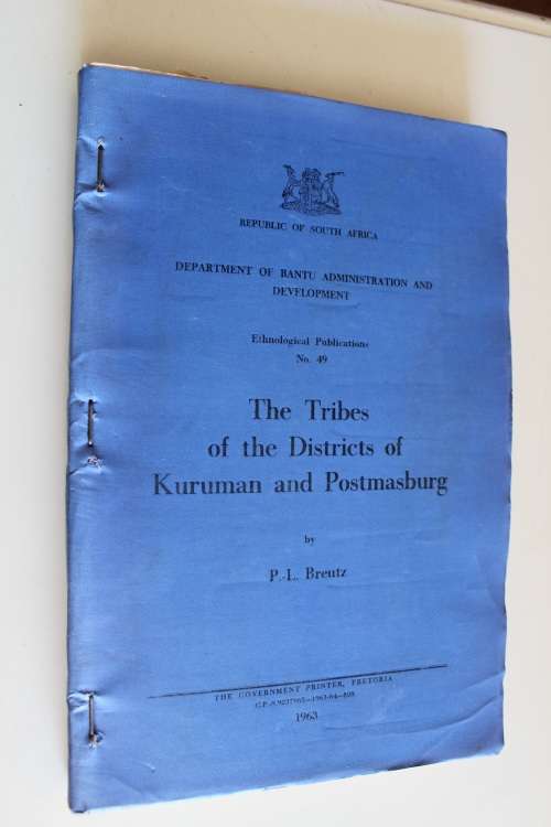 The Tribes of the Districts of Kuruman and Postmasburg - Breutz