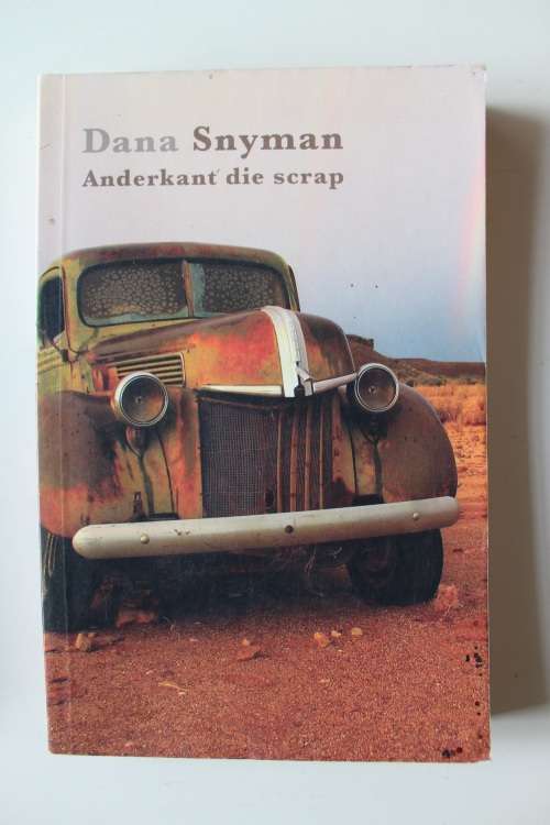 ANDERKANT DIE SCRAP -   Dana Snyman