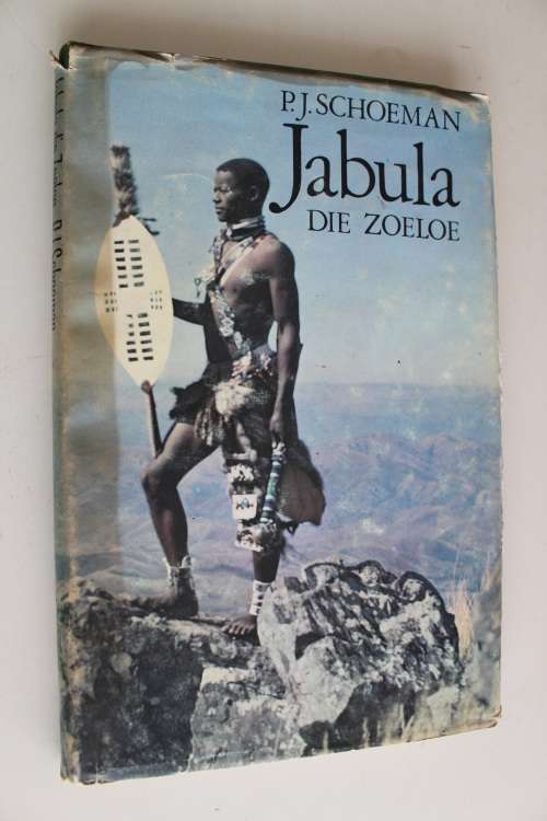 Jabula die Zoeloe - P.J. Schoeman