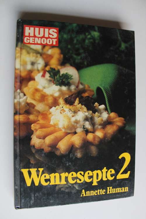 Huisgenoot Wenresepte 2 - Anette Human
