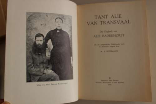 Tant Alie van Transvaal - Dagboek van Alie Badenhorst - Anglo-Boereoorlog